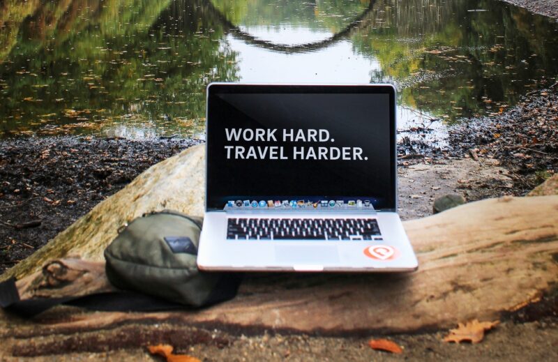 Work Hard Travel Harder