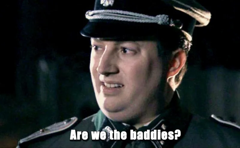 Are we the baddies meme that mitchell and webb look